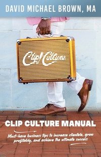 bokomslag Clip Culture Manual