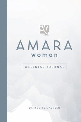 The AMARA Woman Wellness Journal (White) 1