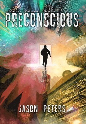 Jason Peters, Aberrant Literature - Preconscious, Inbunden