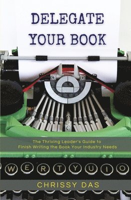Delegate Your Book
