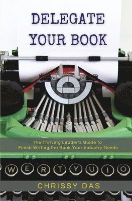 Delegate Your Book 1