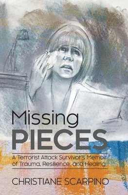 bokomslag Missing Pieces