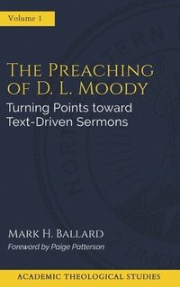 bokomslag The Preaching of D. L. Moody