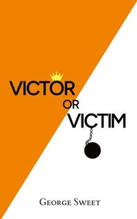 bokomslag Victor or Victim
