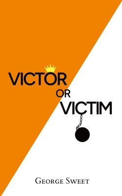 Victor or Victim 1