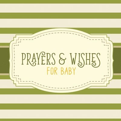 Prayers & Wishes For Baby 1