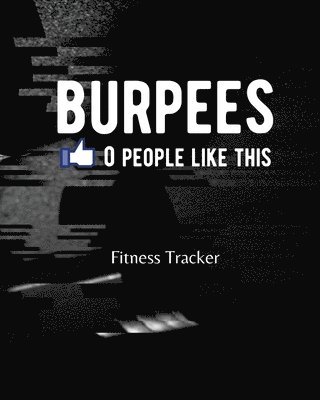 Aimee Michaels - BURPEES 0 People Like This, Häftad