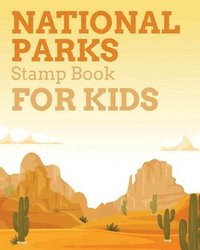 bokomslag National Parks Stamp Book For Kids