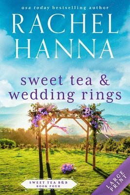 Sweet Tea & Wedding Rings 1