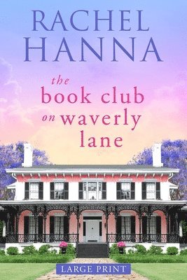 The Book Club On Waverly Lane - Large Print 1