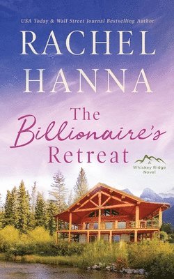 The Billionaire's Retreat 1