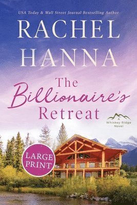 The Billionaire's Retreat 1