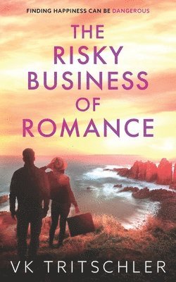 The Risky Business of Romance 1