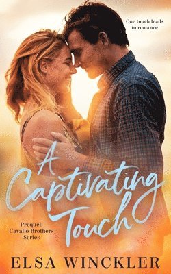 Elsa Winckler - Captivating Touch, Häftad