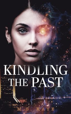 Kindling the Past