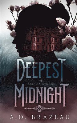 Deepest Midnight 1