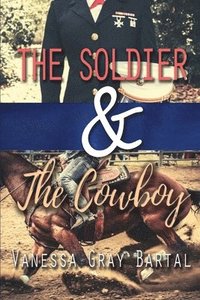 bokomslag Soldier and The Cowboy