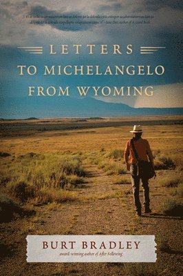 Letters to Michelangelo from Wyoming & Other Poems 1