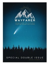 bokomslag The Wayfarer Spring 2021 Issue