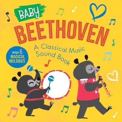 Baby Beethoven: A Classical Music Sound Book (with 6 Magical Melodies) 1