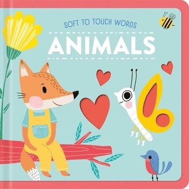 bokomslag Soft to Touch Words Animals