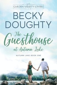 bokomslag The Guesthouse at Autumn Lake