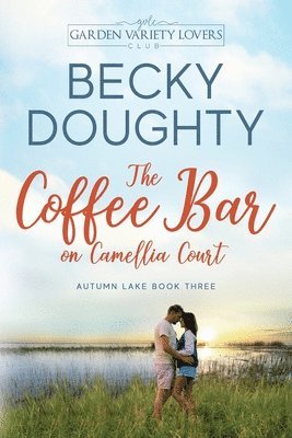 bokomslag Coffee Bar on Camellia Court