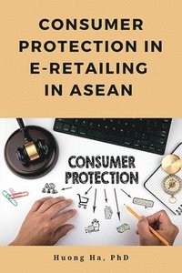 bokomslag Consumer Protection in E-Retailing in ASEAN