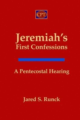 bokomslag Jeremiah's First Confessions