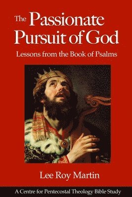 The Passionate Pursuit of God 1