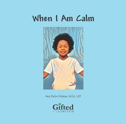 When I am Calm 1