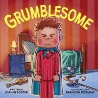 Joanne Foster - Grumblesome, Inbunden