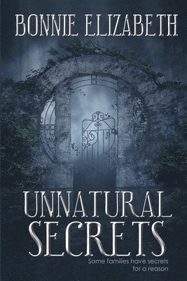 Unnatural Secrets 1