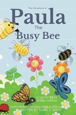 Paula The Busy Bee 1