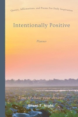 bokomslag Intentionally Positive (Planner)