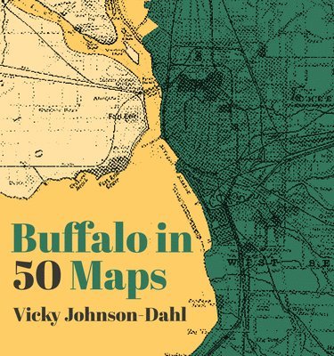 bokomslag Buffalo in 50 Maps