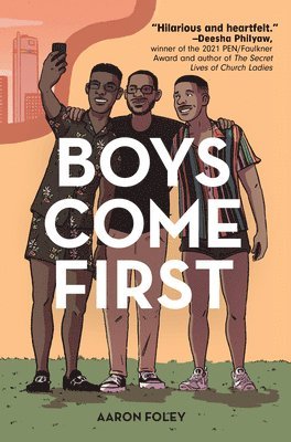 Aaron Foley - Boys Come First, Inbunden