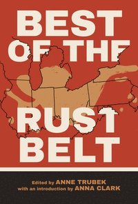 bokomslag Best of the Rust Belt