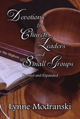 Devotions for Church Leaders and Small Groups 1