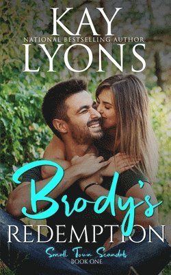 Kay Lyons - Brody's Redemption, Häftad