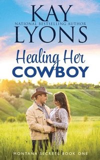 bokomslag Healing Her Cowboy