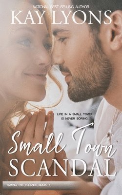 Small Town Scandal 1