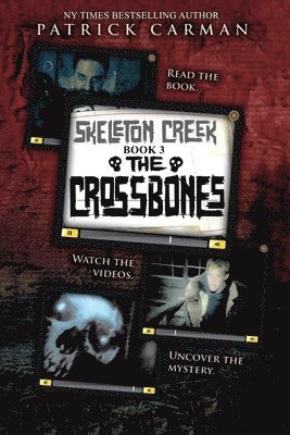bokomslag Skeleton Creek #3: The Crossbones