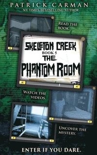bokomslag Phantom Room: Skeleton Creek #5