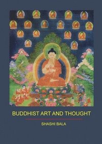 bokomslag Buddhist Art and Thought