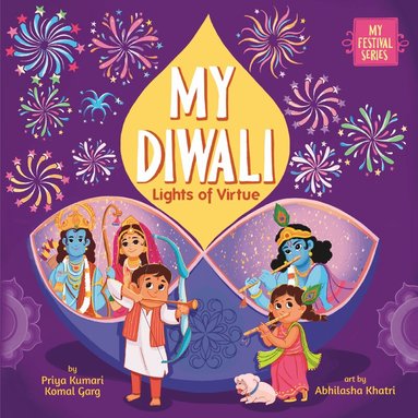 Priya Kumari, Komal Garg - My Diwali, Inbunden