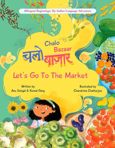 Anu Sehgal, Komal Garg - Chalo Bazaar, Inbunden