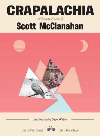 Scott Mcclanahan - Crapalachia, Häftad