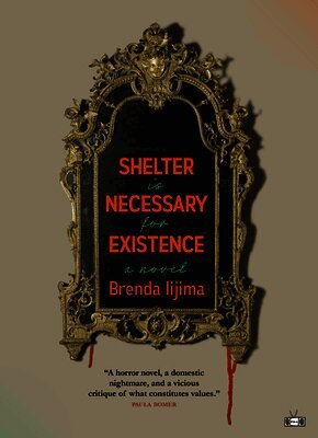 Shelter Is Necessary for Existence