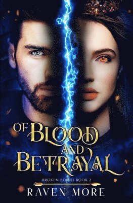 Of Blood and Betrayal 1